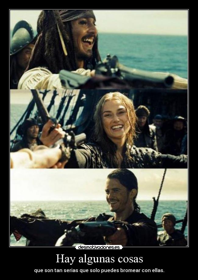 Hay algunas cosas -