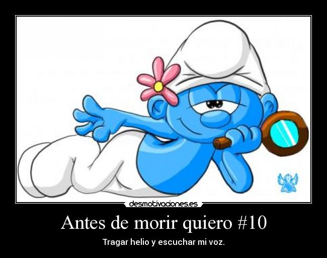 Antes de morir quiero #10 - 