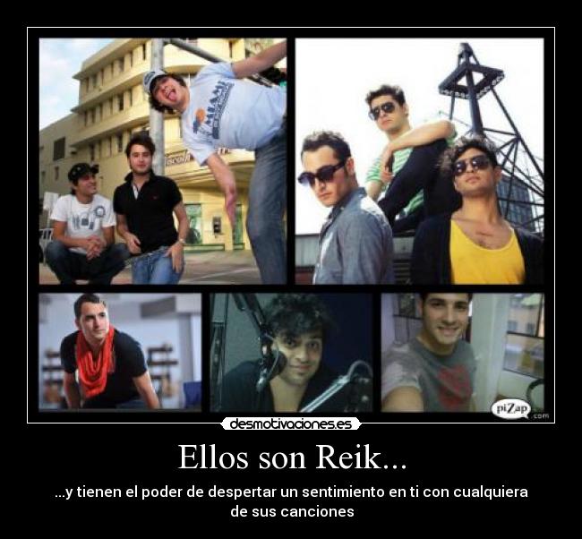 Ellos son Reik... - 
