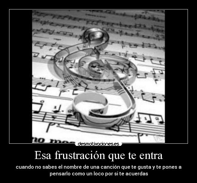 carteles frustracion cancion nombre desmotivaciones