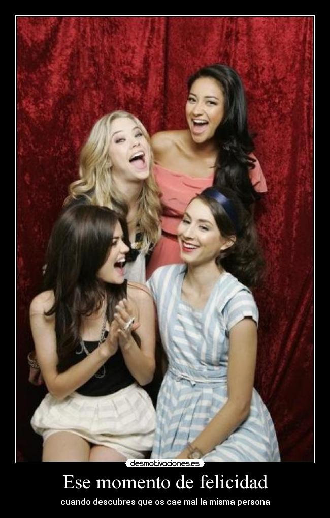 Ese momento de felicidad - cuando descubres que os cae mal la misma persona