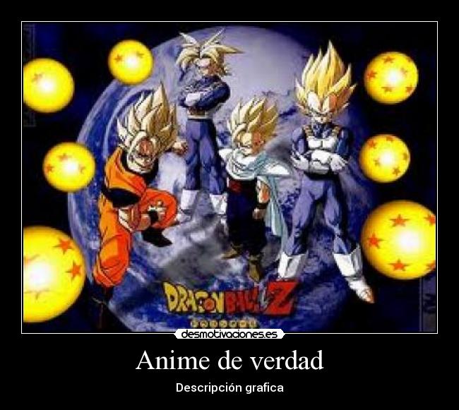 Anime de verdad - 