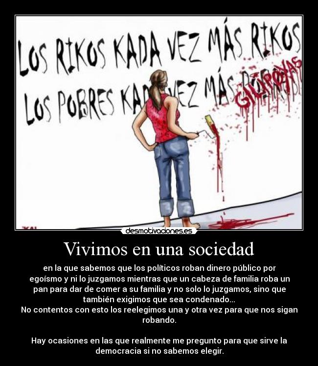 Vivimos en una sociedad -