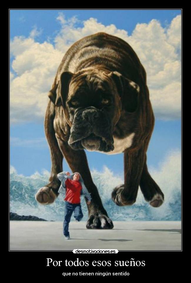 Por todos esos sueños -