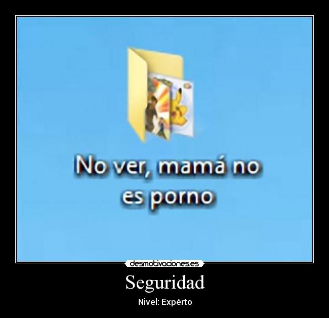 Seguridad - Nivel: Expérto