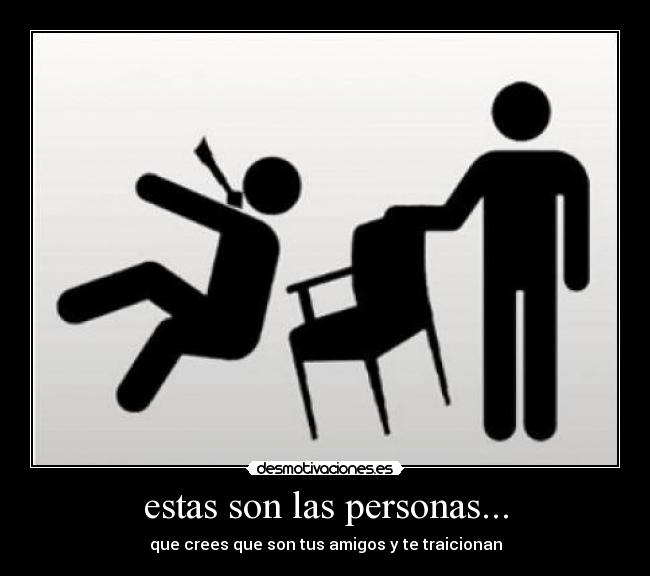 estas son las personas... - 