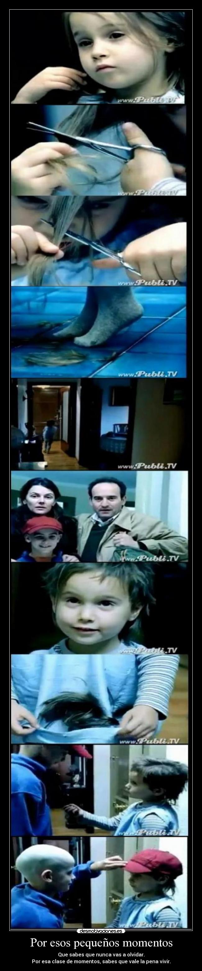 Por esos pequeños momentos - 