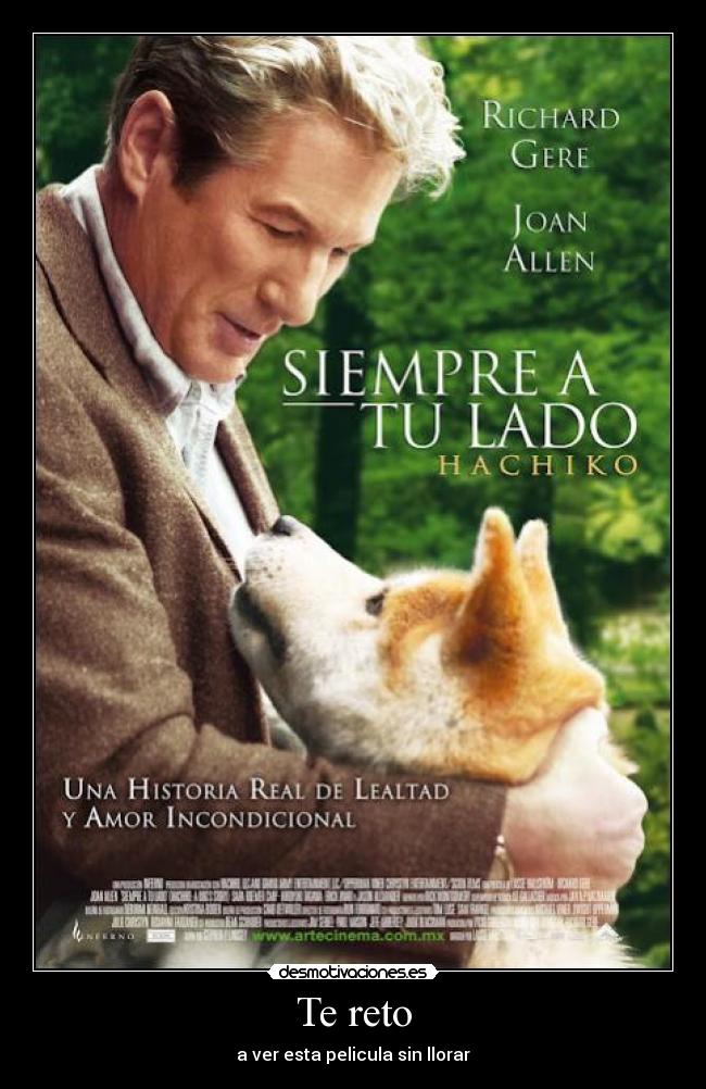 Te reto - a ver esta pelicula sin llorar