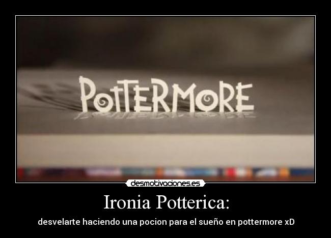 Ironia Potterica: - 