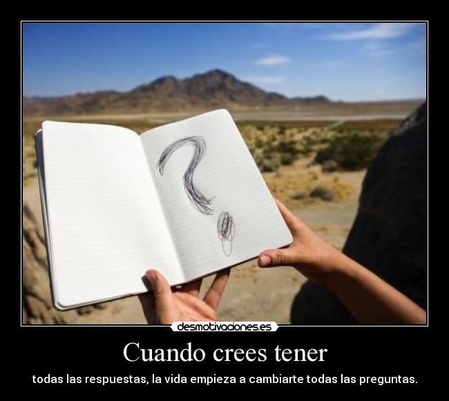 Cuando crees tener - 