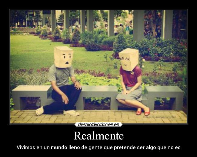 Realmente -