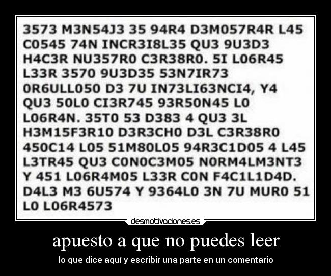 apuesto a que no puedes leer -