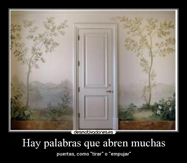 Hay palabras que abren muchas -