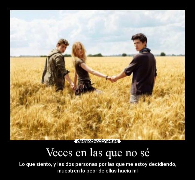 Veces en las que no sé - 