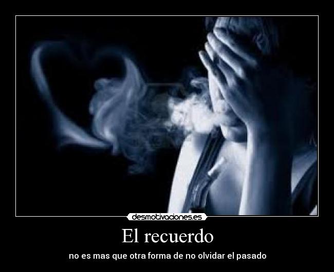 El recuerdo -