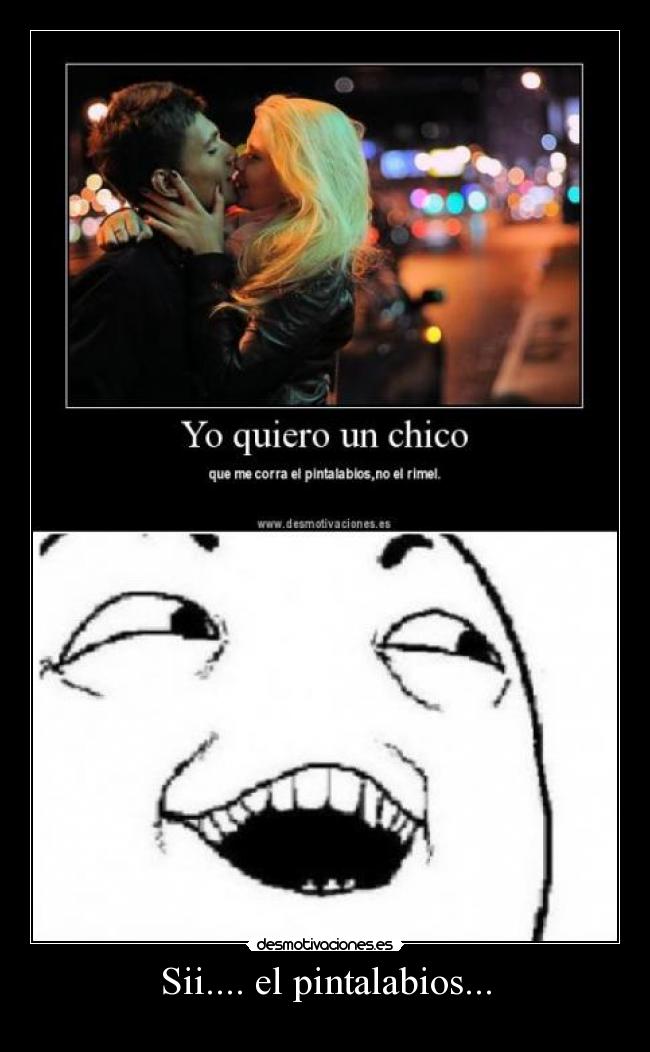 Sii.... el pintalabios... -