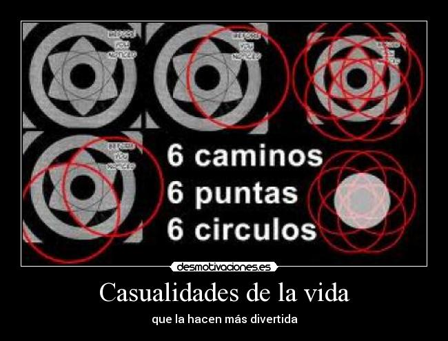 carteles vida casualidades vida saske sasuque otakushinigami desmotivaciones