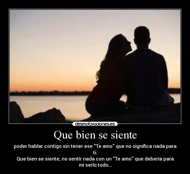 Que bien se siente -
