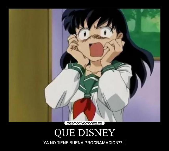 QUE DISNEY - YA NO TIENE BUENA PROGRAMACION??!!!