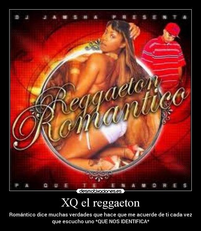 XQ el reggaeton -
