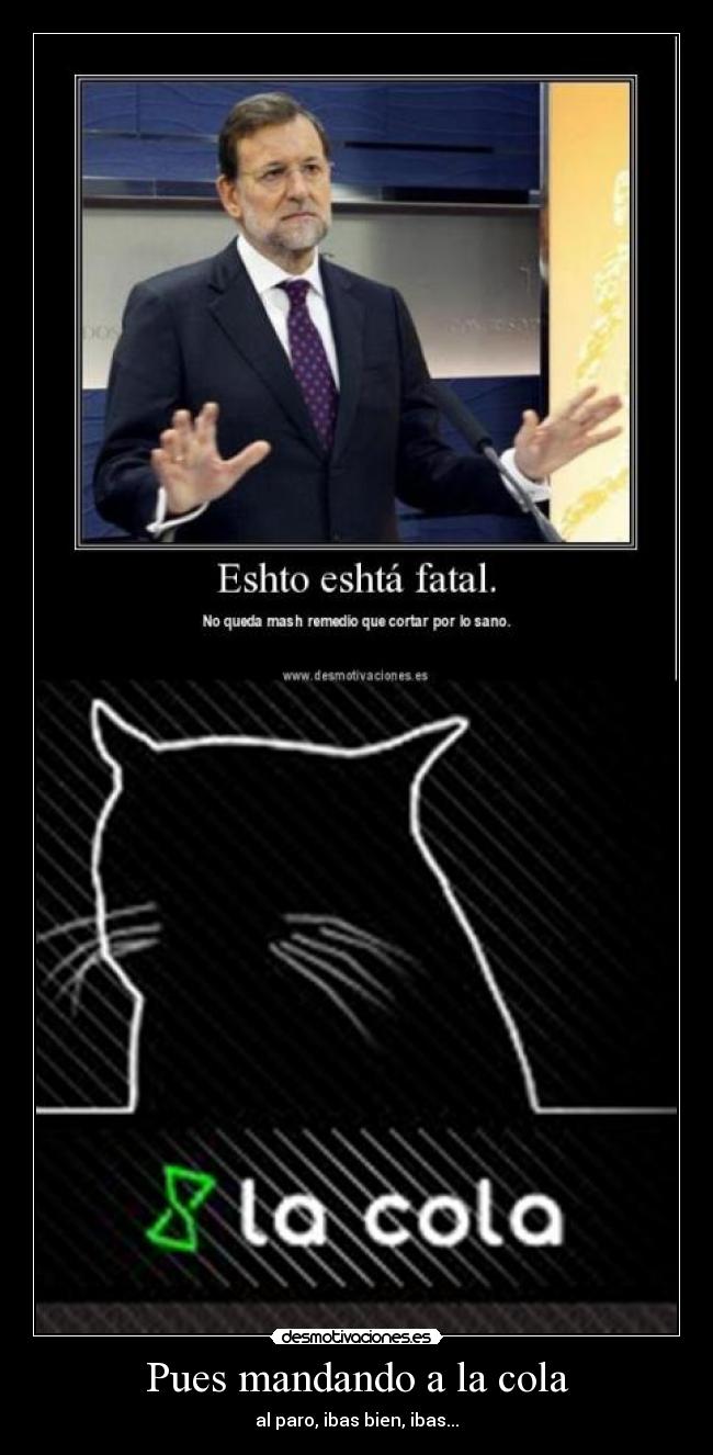 carteles cola parada elitista como mierda quieras llamar jason desmotivaciones