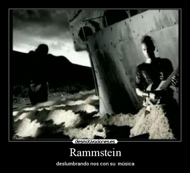 Rammstein - deslumbrando nos con su música