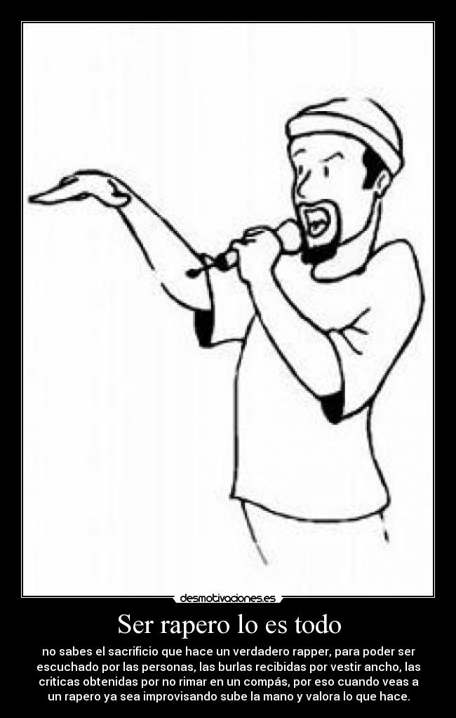 Ser rapero lo es todo - 