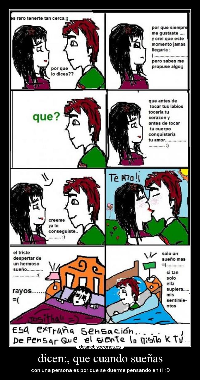 dicen:, que cuando sueñas -