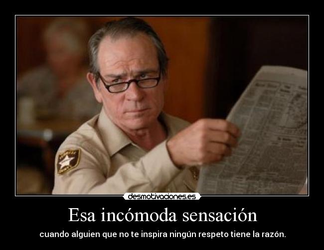 Esa incómoda sensación - 