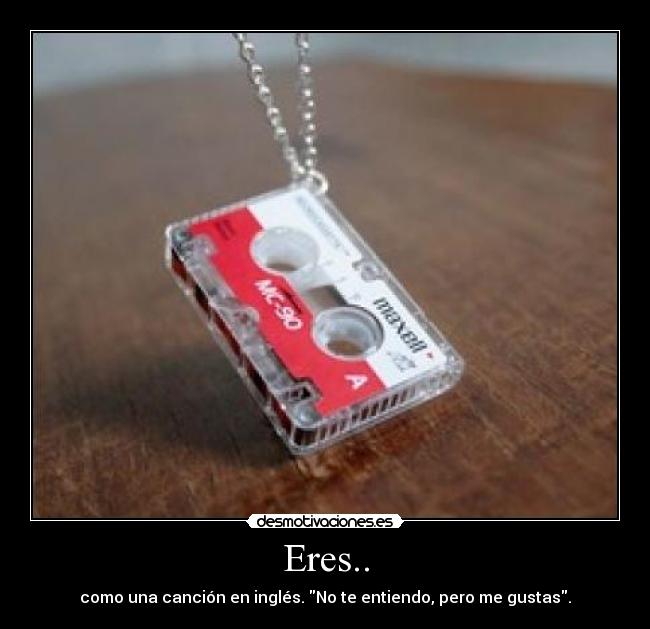 Eres.. - 