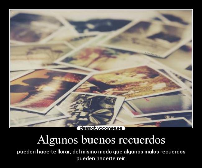 carteles recuerdos ouhyeah desmofamily ironica vida desmotivaciones