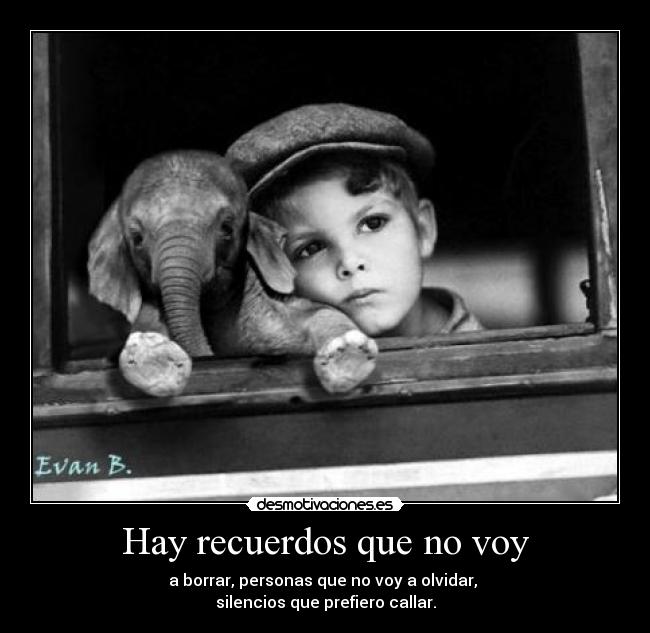 Hay recuerdos que no voy - 