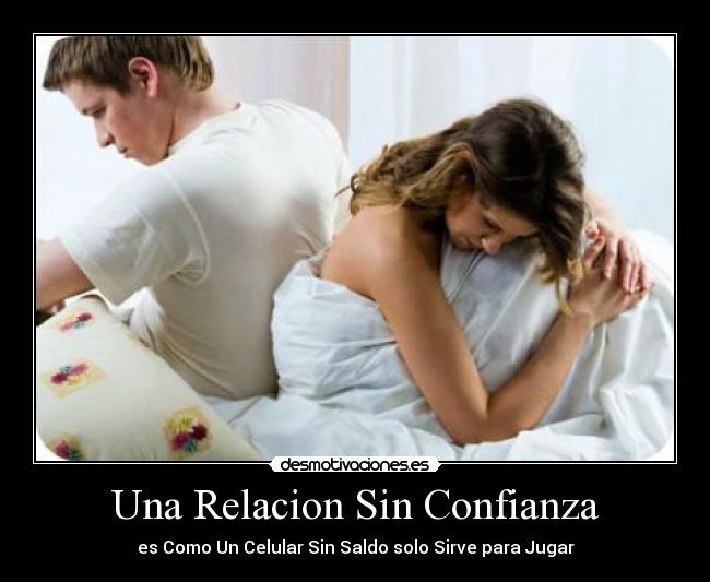 carteles confianza relaciones sin confianza desmotivaciones