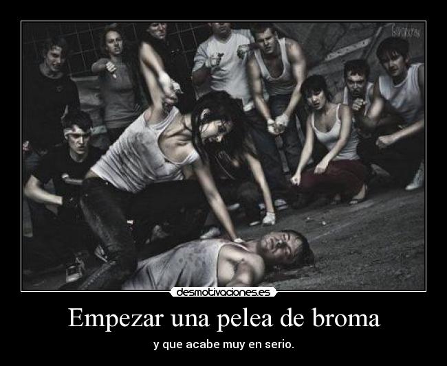 Empezar una pelea de broma - 