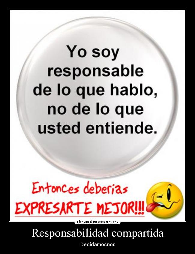 Responsabilidad compartida - Decidamosnos