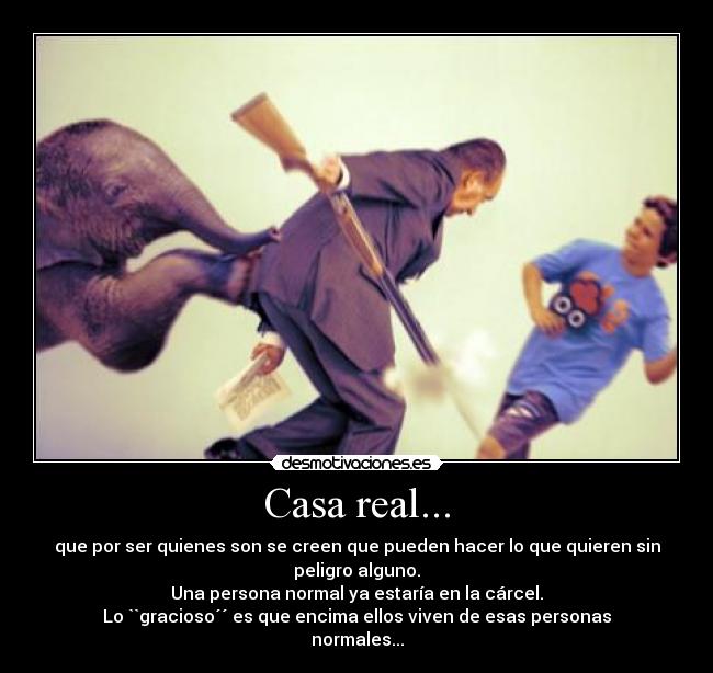 carteles casa tienen verguenza desmotivaciones