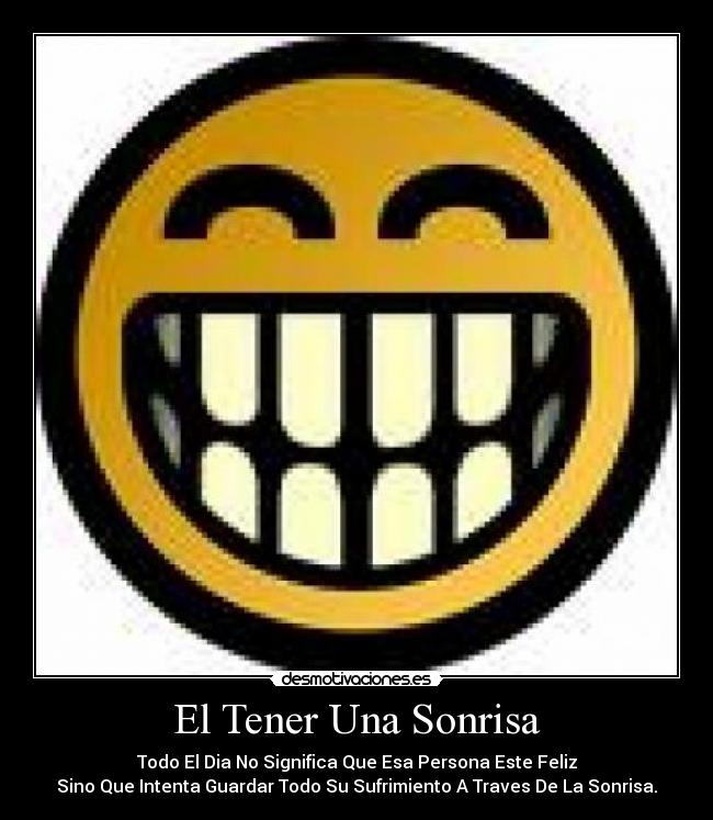 carteles sonrisa sonrisa desmotivaciones