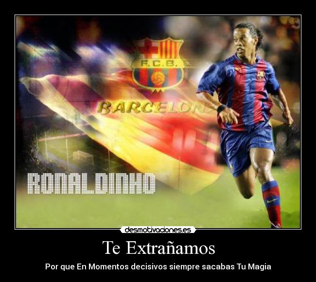 Te Extrañamos - Por que En Momentos decisivos siempre sacabas Tu Magia