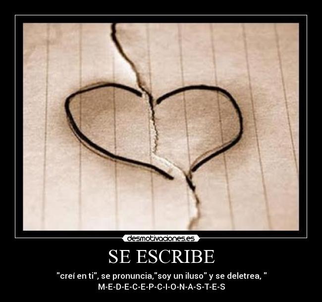 SE ESCRIBE -