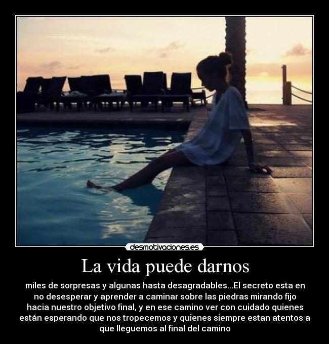 La vida puede darnos - 