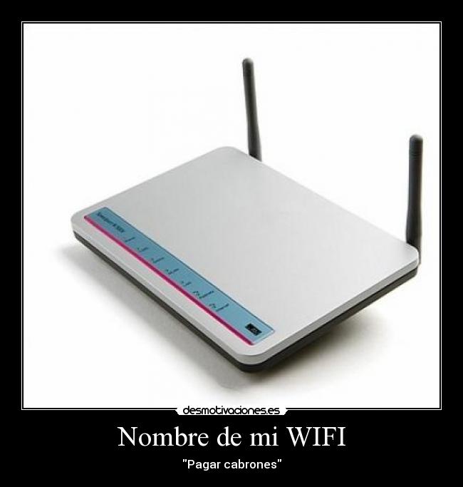 carteles wifi desmotivaciones