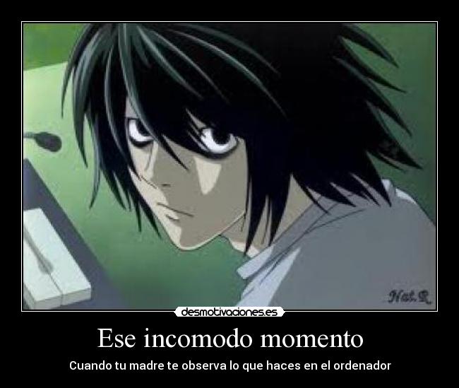 Ese incomodo momento - Cuando tu madre te observa lo que haces en el ordenador