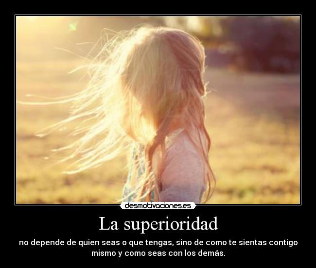 La superioridad - 