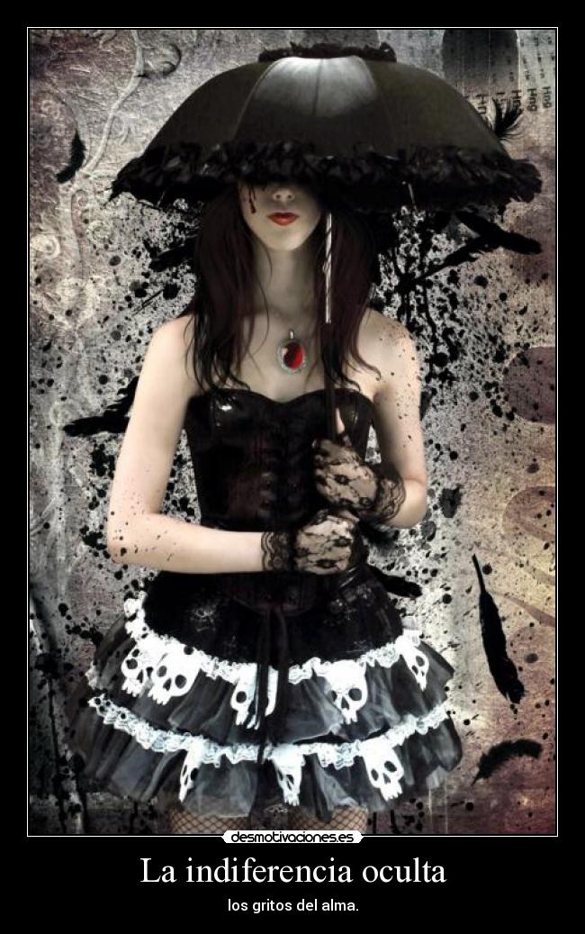 La indiferencia oculta -