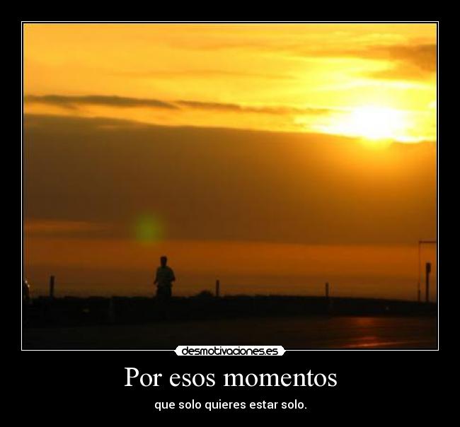 Por esos momentos - 