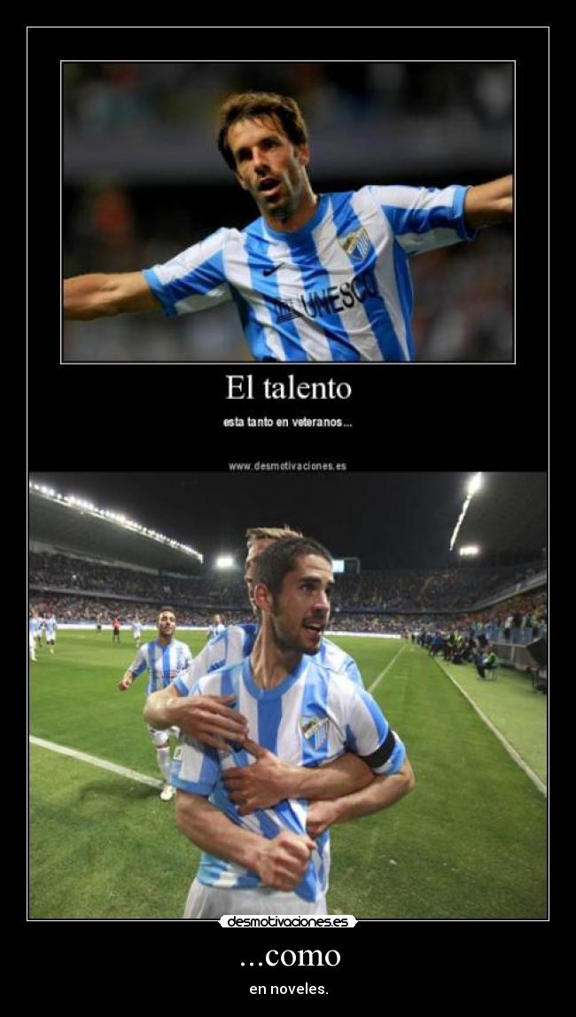 ...como - en noveles.