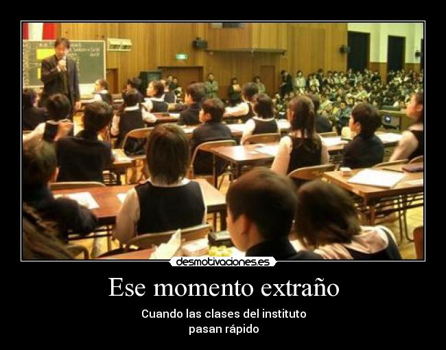 Ese momento extraño - 