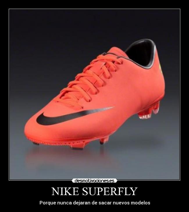 NIKE SUPERFLY - 