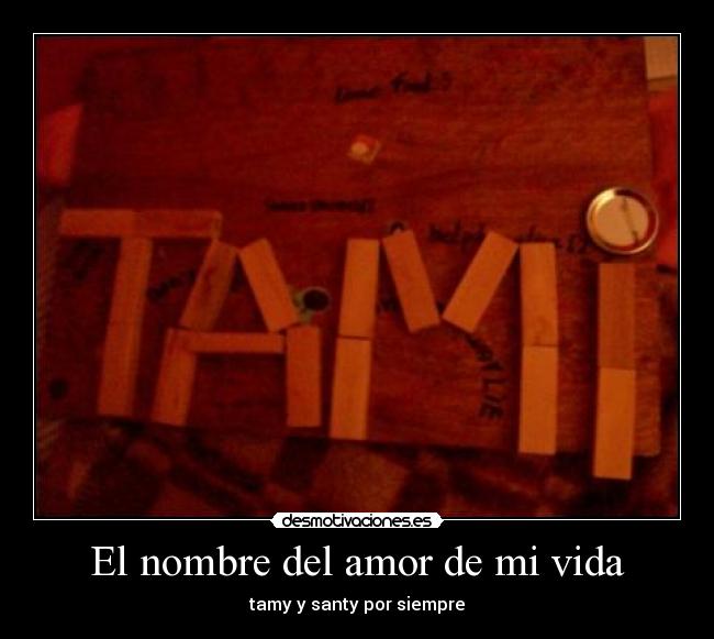 El nombre del amor de mi vida -