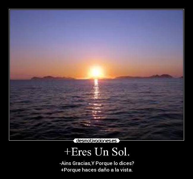 +Eres Un Sol. -